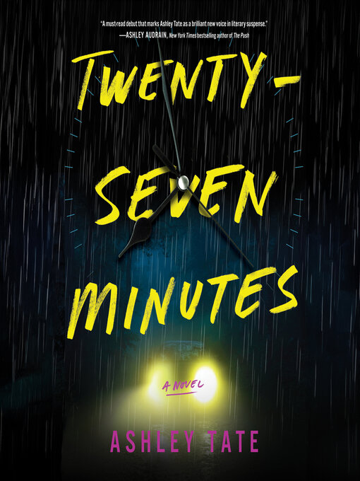 Title details for Twenty-Seven Minutes by Ashley Tate - Wait list